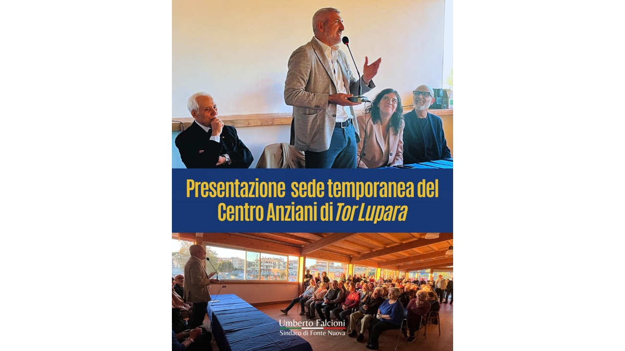 Tor Lupara: nuova sede temporanea per il Centro Anziani