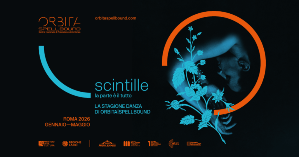 Danza contemporanea: a Roma la stagione Orbita|Spellbound 2026