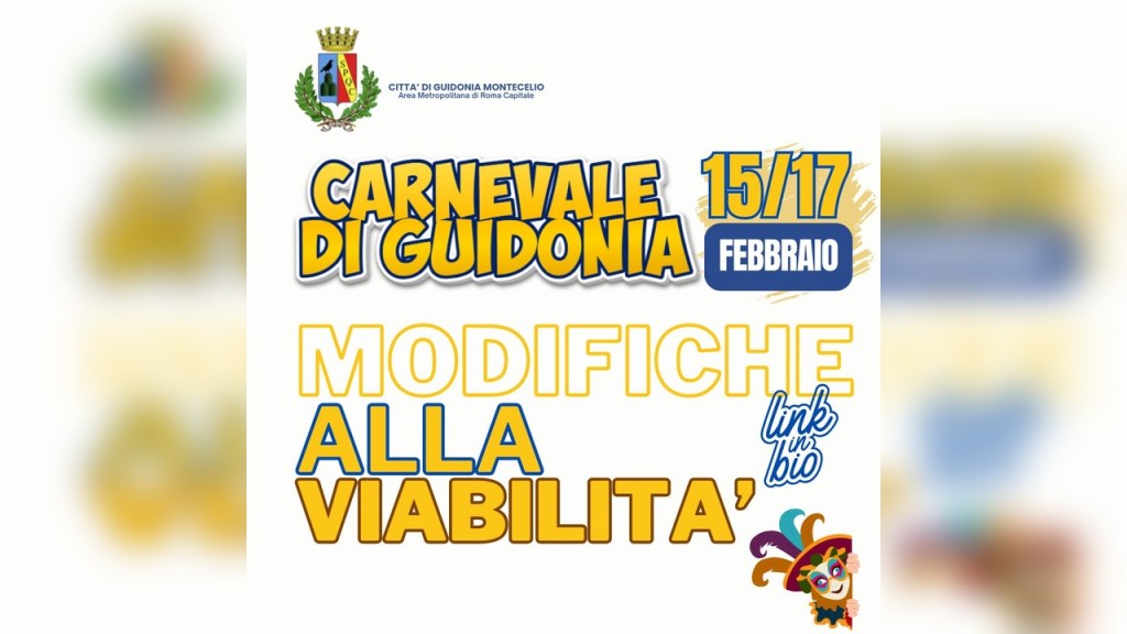 Carnevale di Guidonia 2026: modifiche alla viabilità il 15 e 17 febbraio