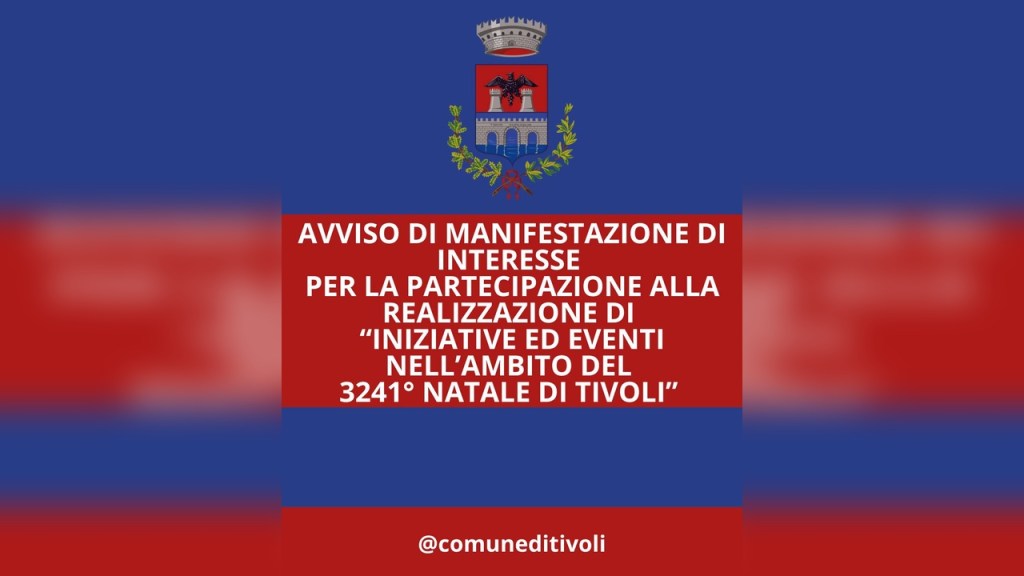 Tivoli – Pubblicato l’Avviso per il 3241° Natale della Città: tutte le info