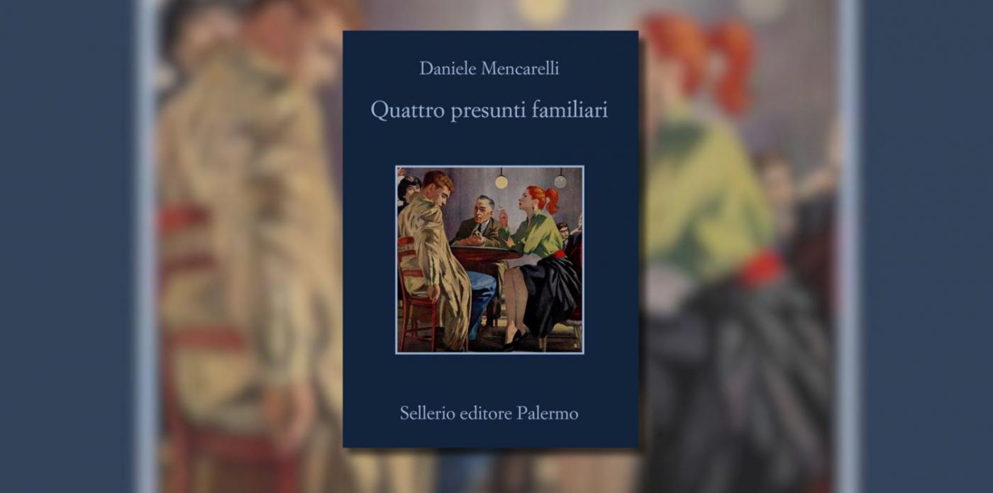 Quattro presunti familiari: il libro di Daniele Mencarelli
