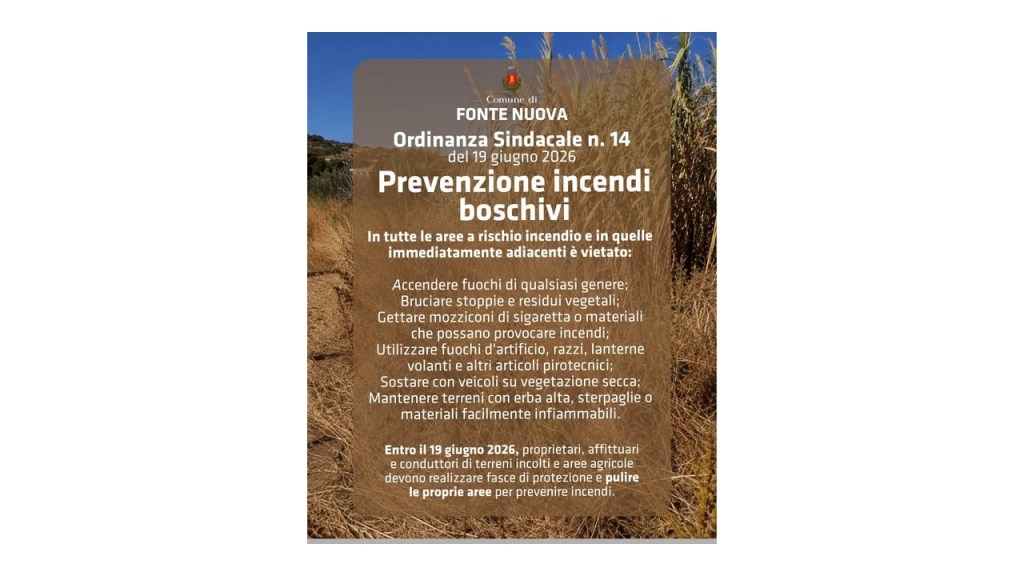 Fonte Nuova – Ordinanza anti-incendi: scattano divieti e obblighi per la tutela del territorio