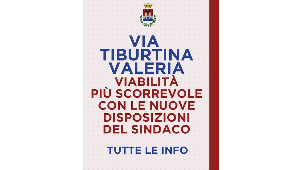 Tivoli: via Tiburtina Valeria torna a doppio senso nelle ore di punta